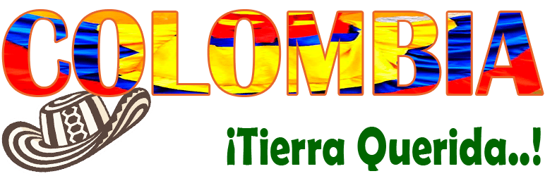 Colombia, Tierra Querida Colombia Tierra Querida